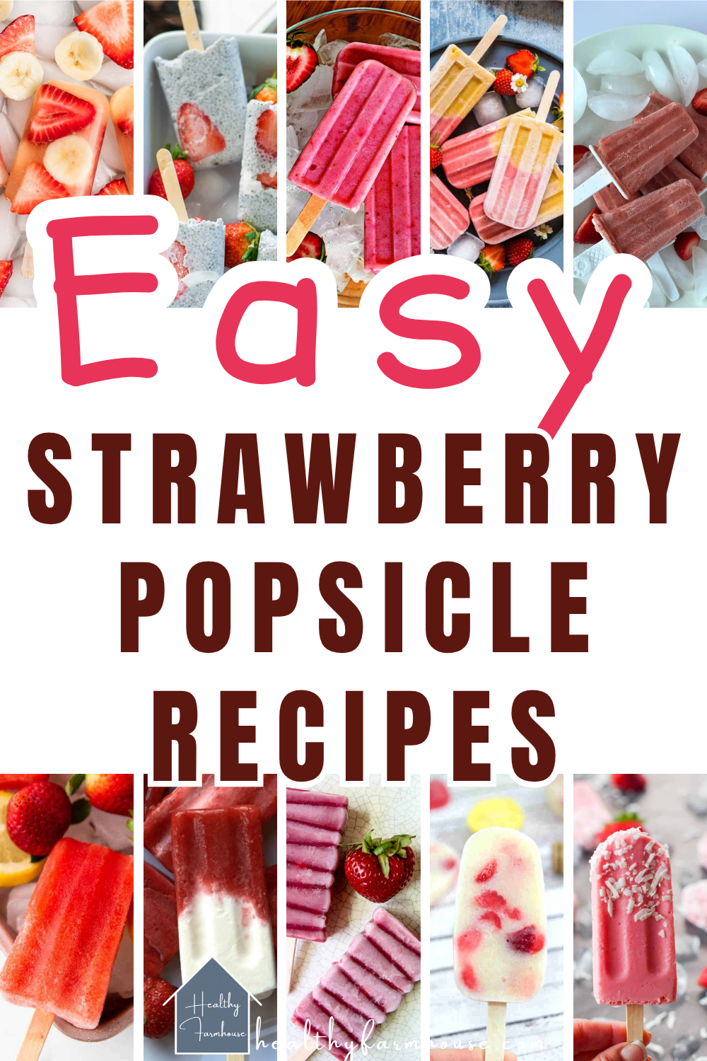 Strawberry Popsicle Recipes