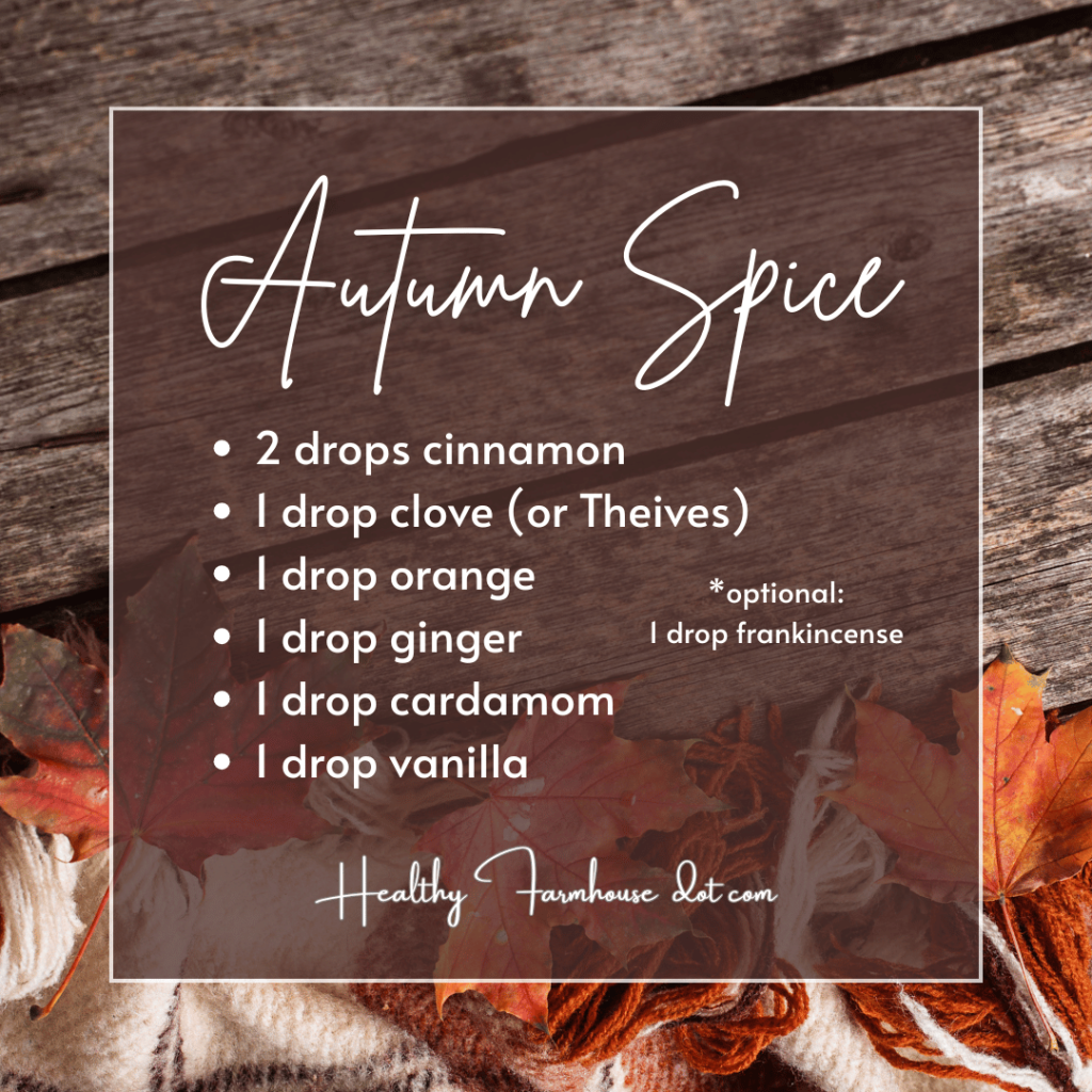 Brown box with leaves + Text: Autumn Spice diffuser blend - 2 drops cinnamon, 1 drop clove, 1 drop orange, 1 drop ginger, 1 drop cardamom, 1 drop vanilla