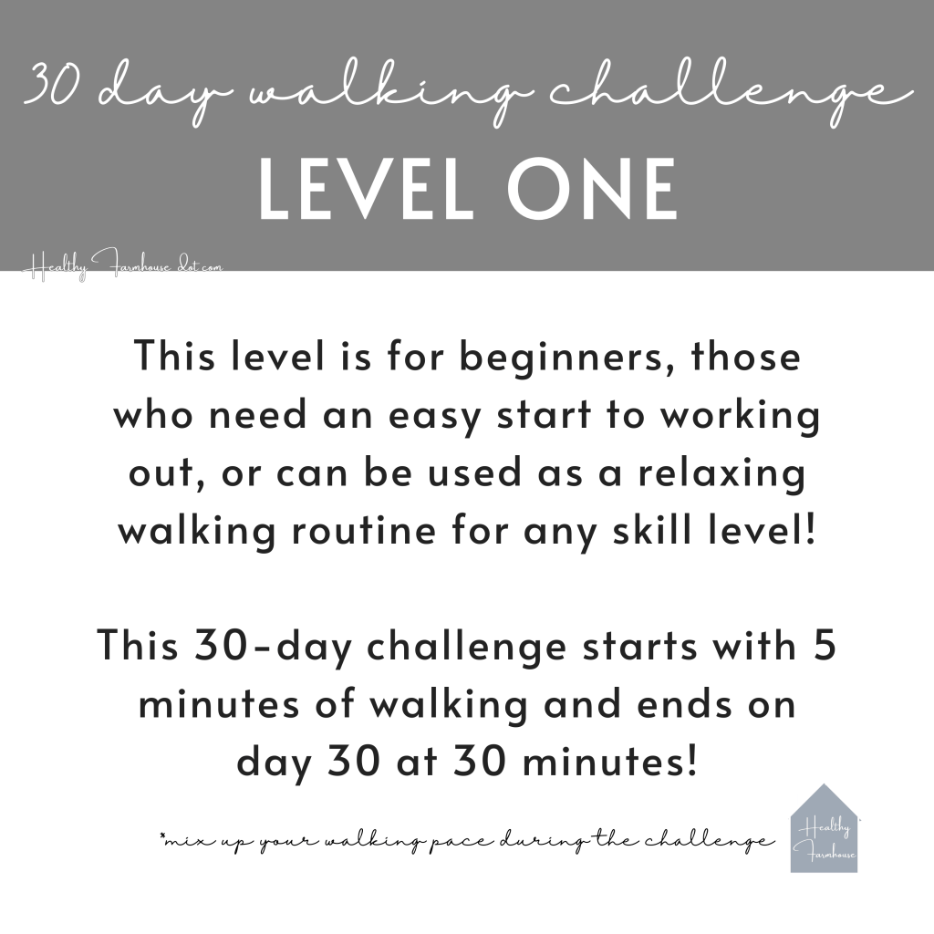 30-Day Walking Challenge Level One