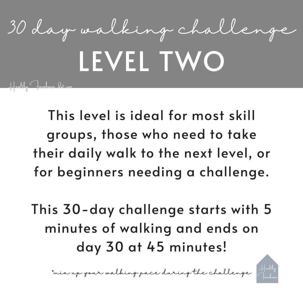 30-Day Walking Challenge Level Two